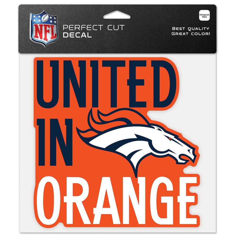 Denver Broncos Decal 8x8 Perfect Cut Color Slogan