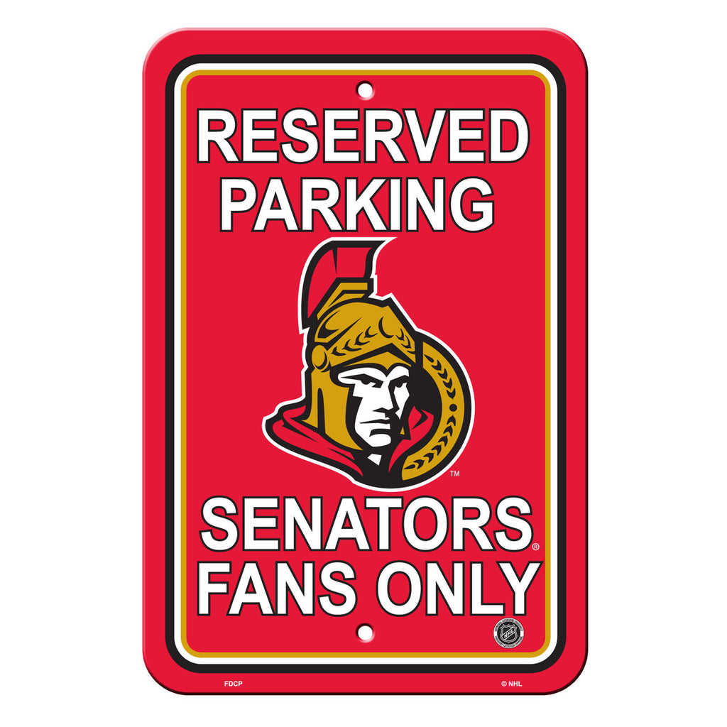 Ottawa Senators Sign 12x18 Plastic Reserved Parking Style 